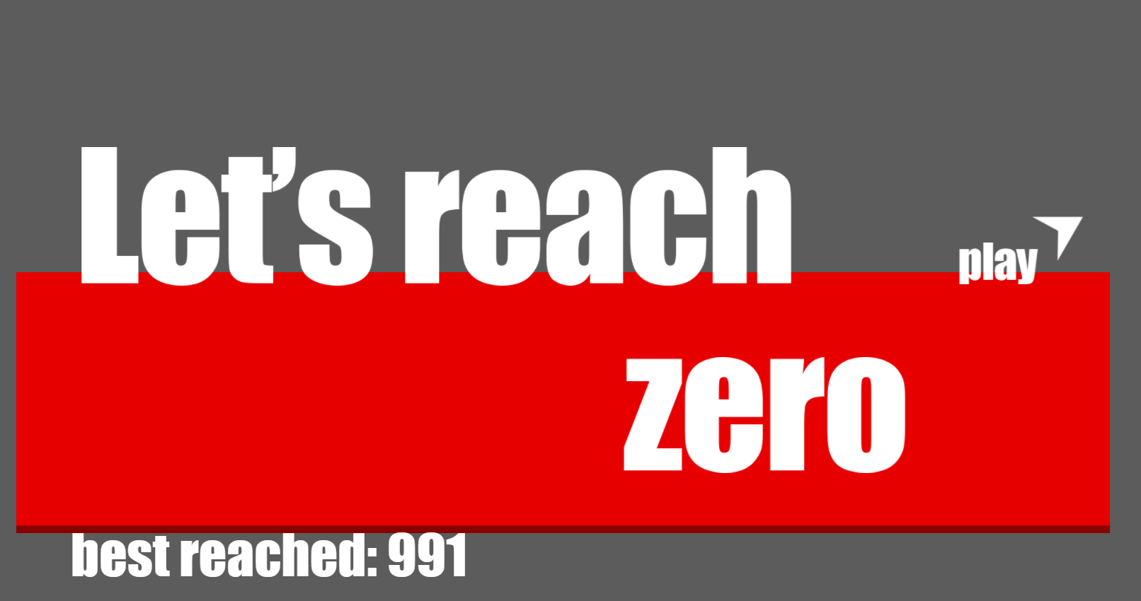 Lets Reach 0